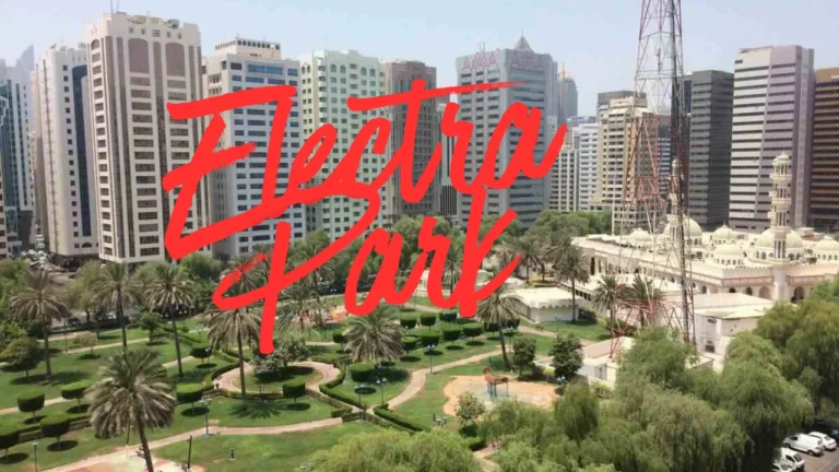 Electra Park Abu Dhabi: Location, Timings, Facilities and Visitor Guide (2026) Electra Park